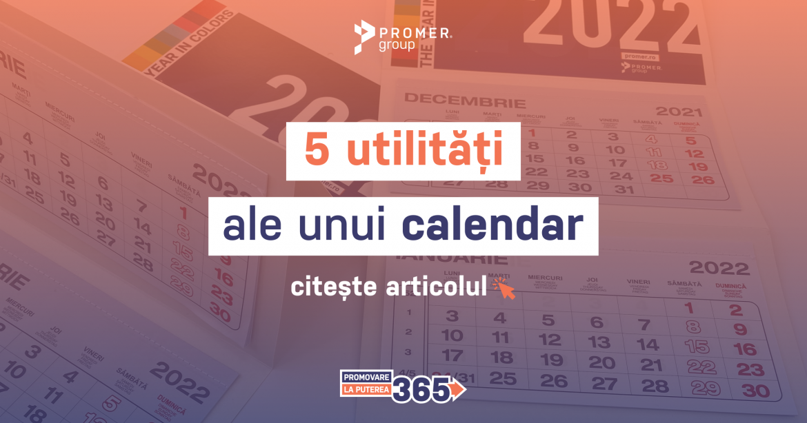 banner-articol-5-utilitati-ale-unui-calendar-personalizat-promer-productie-publicitara